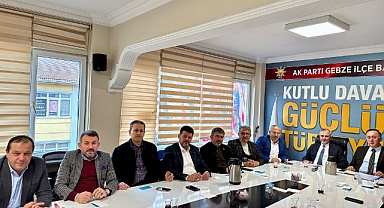 AK Parti Gebze’de SKM Başkanları’ndan güç birliği!